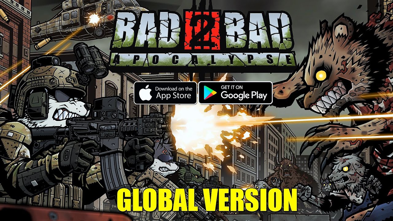 Bad 2 Bad: Apocalypse (Android/IOS)